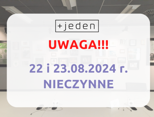 22 – 23.08.2024 – NIECZYNNE!!