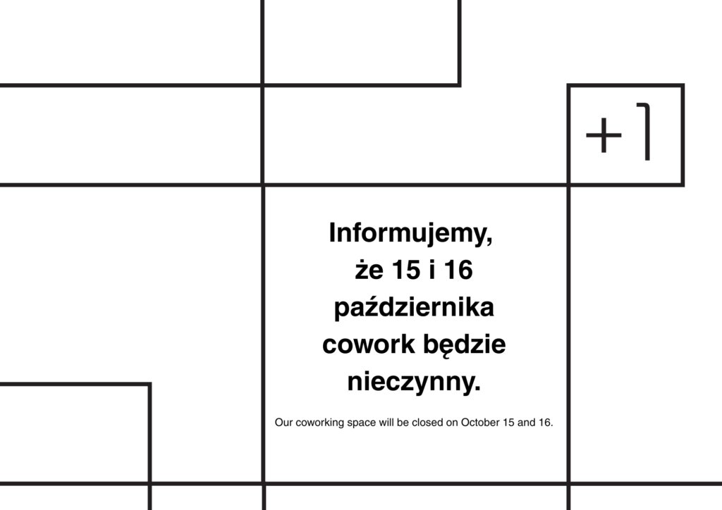 PLANSZA Z LOGOTYPEM pLUS jEDEN Z INFORMACJĄ O ZAMKNIĘCIU COWORKU